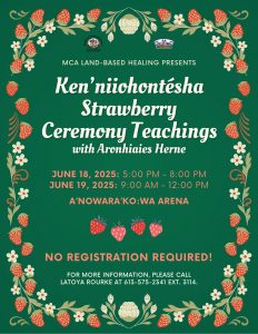 Ken'niiohontésha (Strawberry Ceremony) Teachings @ A'nowara'ko:wa Arena